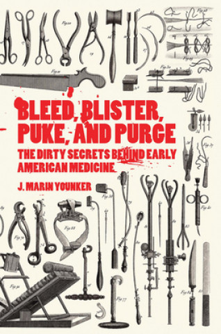 Book Bleed, Blister, Puke, and Purge J. M. Younker