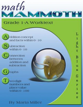 Carte Math Mammoth Grade 1-A Worktext Maria Miller