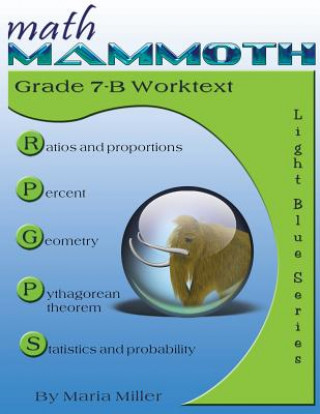 Könyv Math Mammoth Grade 7-B Worktext Maria Miller