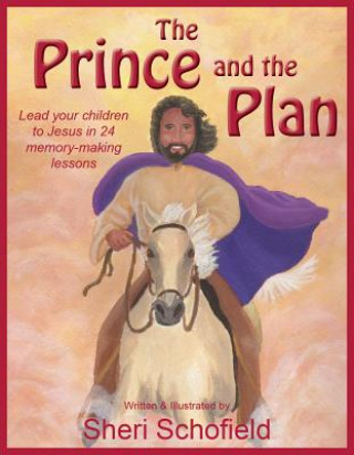 Kniha Prince and the Plan Sheri Schofield