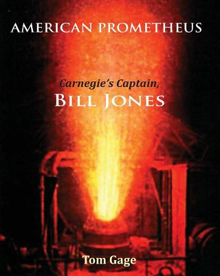 Carte American Prometheus Tom Gage
