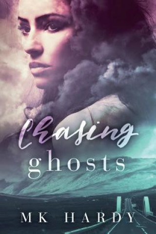 Kniha Chasing Ghosts M. K. Hardy