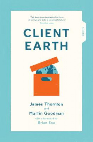 Kniha CLIENT EARTH James Thornton