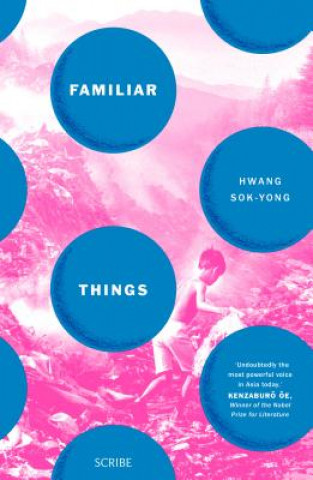 Книга Familiar Things Hwang Sok-Yong