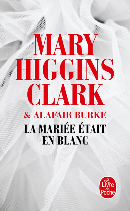 Kniha La mariee  etait en blanc Mary Higgins Clark