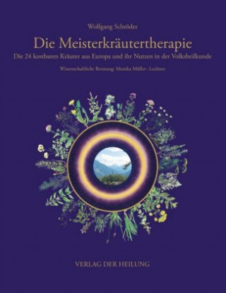 Kniha Die Meisterkräutertherapie Wolfgang Schröder