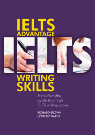 Kniha IELTS Advantage Writing Skills Richard Brown