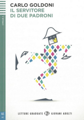 Kniha Il servitore di due padroni, m. Audio-CD Carlo Goldoni