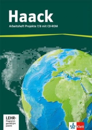Könyv Der Haack Weltatlas für Sekundarstufe 1, Arbeitsheft Projekte 7/8 mit CD-ROM 