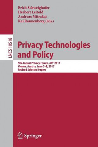 Könyv Privacy Technologies and Policy Erich Schweighofer