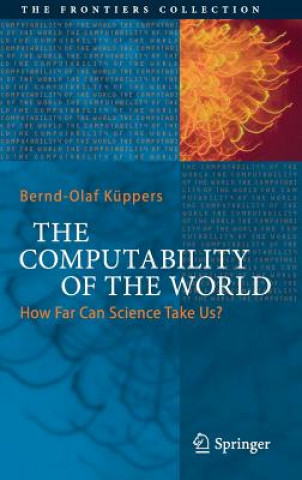 Könyv Computability of the World Bernd-Olaf Küppers