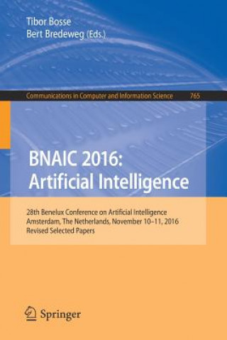 Book BNAIC 2016: Artificial Intelligence Tibor Bosse