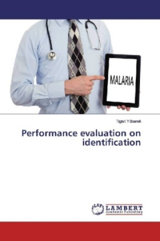 Knjiga Performance evaluation on identification Tigist Yitbarek