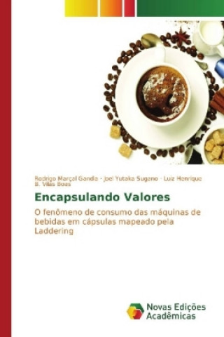 Knjiga Encapsulando Valores Rodrigo Marçal Gandia
