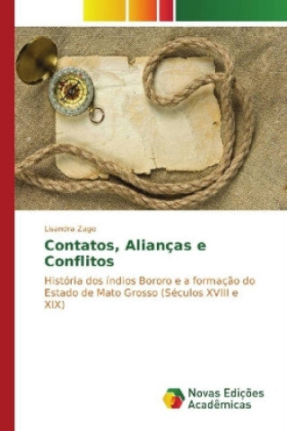 Knjiga Contatos, Alianças e Conflitos Lisandra Zago