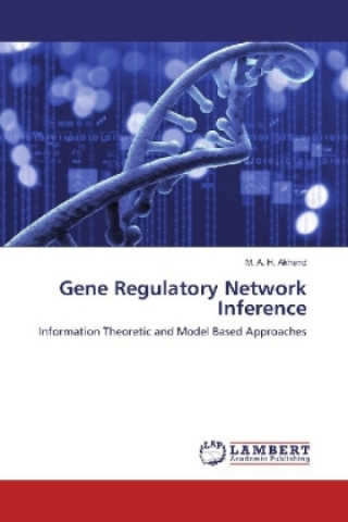 Kniha Gene Regulatory Network Inference M. A. H. Akhand