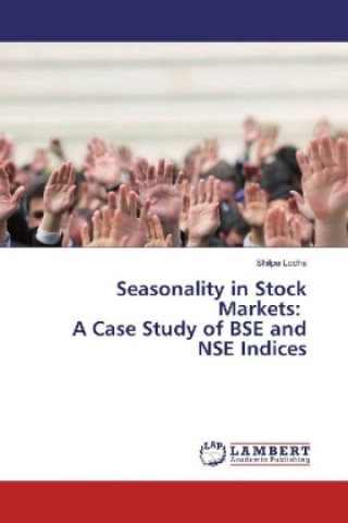 Libro Seasonality in Stock Markets: A Case Study of BSE and NSE Indices Shilpa Lodha