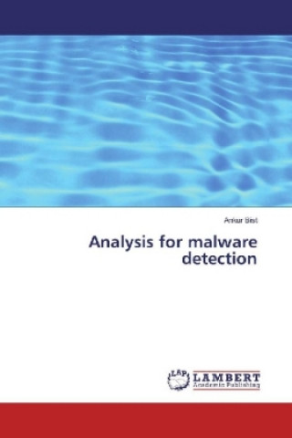 Könyv Analysis for malware detection Ankur Bist