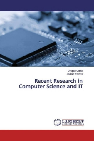 Kniha Recent Research in Computer Science and IT Deepak Gupta