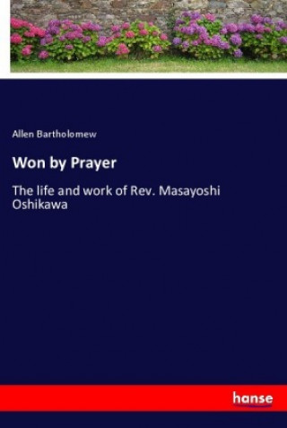 Knjiga Won by Prayer Allen Bartholomew