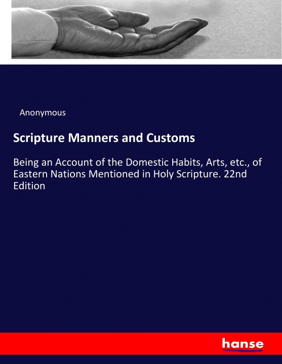 Kniha Scripture Manners and Customs 