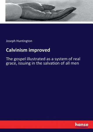 Knjiga Calvinism improved Joseph Huntington