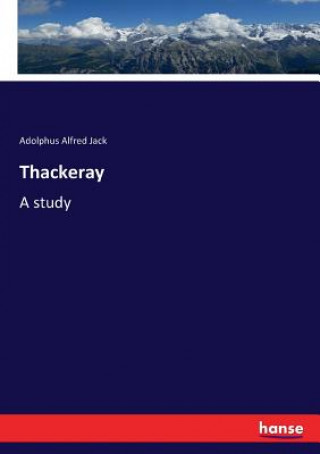 Livro Thackeray Adolphus Alfred Jack