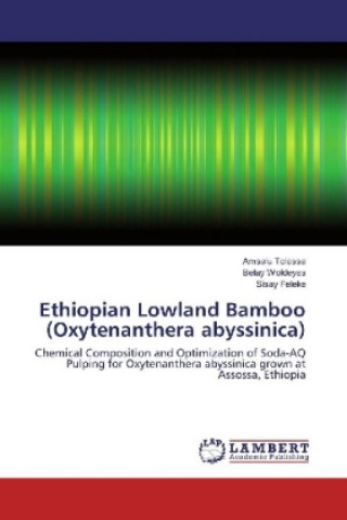 Książka Ethiopian Lowland Bamboo (Oxytenanthera abyssinica) Amsalu Tolessa