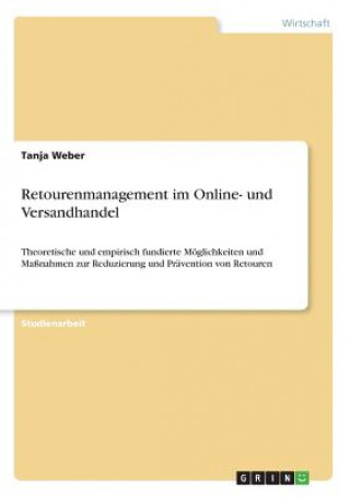 Kniha Retourenmanagement im Online- und Versandhandel Tanja Weber