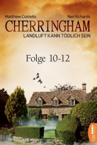 Kniha Cherringham Sammelband. Bd.4 (Folge 10-12) Matthew Costello