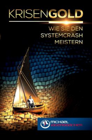 Книга Krisengold Michael Jagersbacher