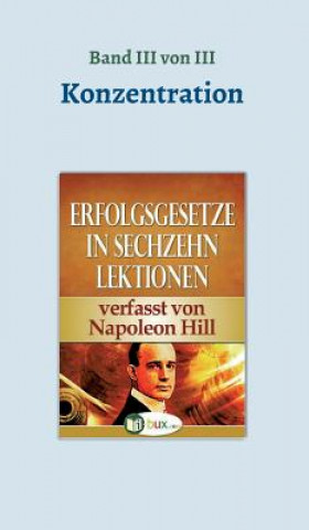 Książka Erfolgsgesetze in sechzehn Lektionen Napoleon Hill