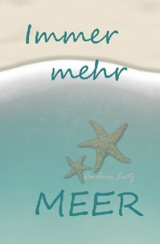 Buch Immer mehr Meer Andrea Lutz