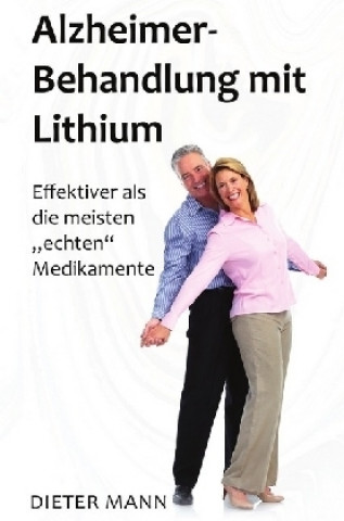 Kniha Alzheimer-Behandlung mit Lithium Dieter Mann