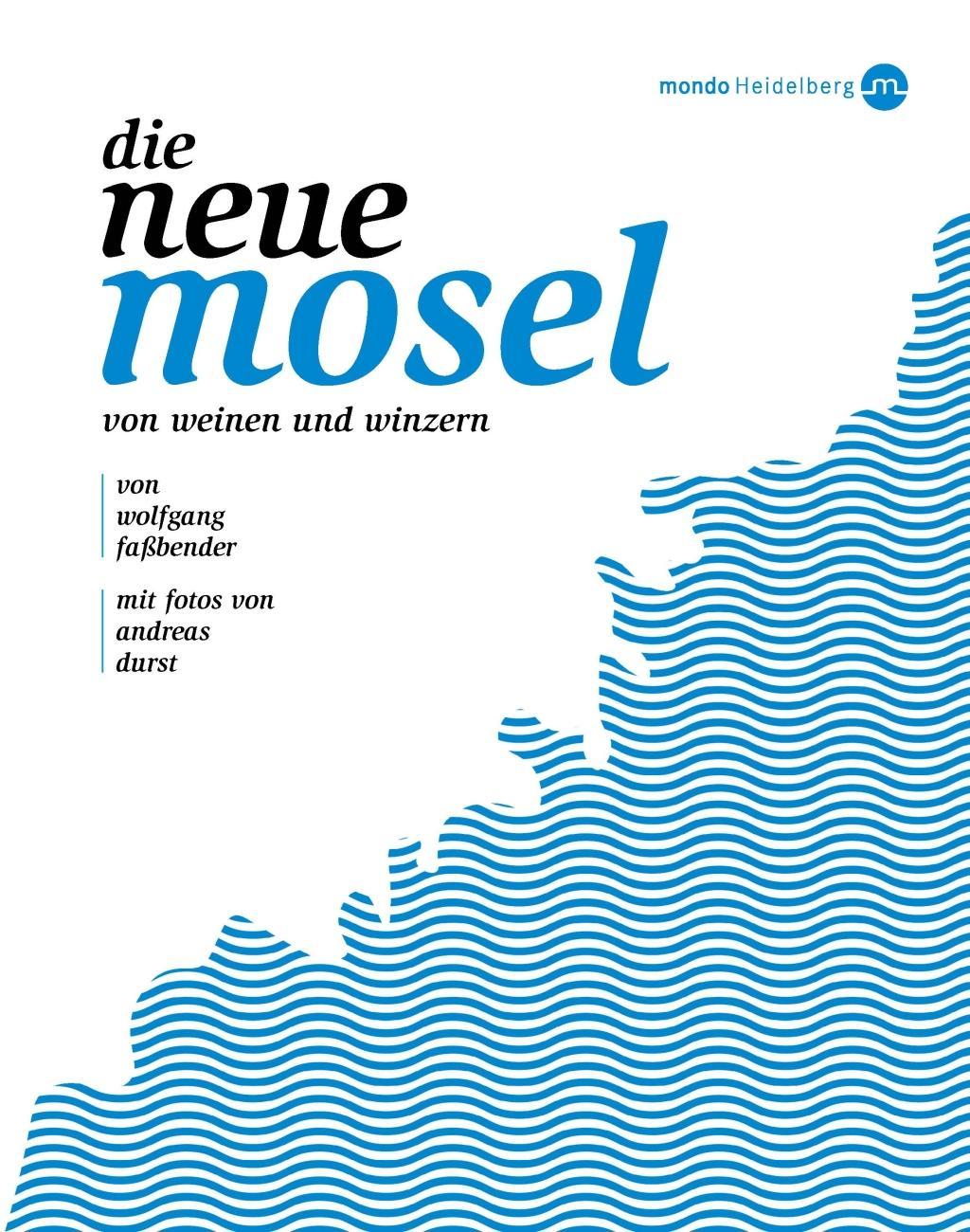 Carte Die neue Mosel Wolfgang Faßbender