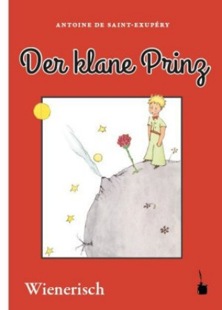 Könyv Der Kleine Prinz. Der klane Prinz. Mit Büdln vom Verfosser Antoine de Saint-Exupéry