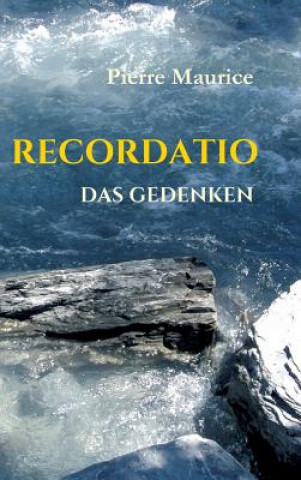 Buch RECORDATIO Pierre Maurice