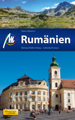 Kniha Rumänien Reiseführer Michael Müller Verlag Diana Stanescu