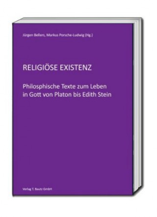 Knjiga Religiöse Existenz Jürgen Bellers