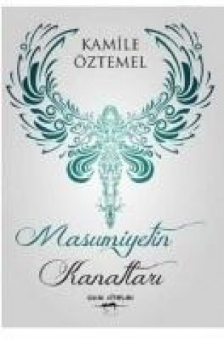 Buch Masumiyetin Kanatlari Kamile Öztemel