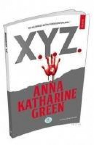 Könyv X.Y.Z. Anna Katharine Green