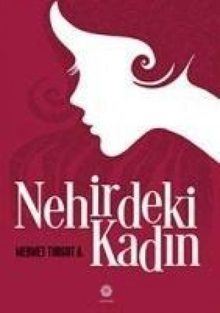 Book Nehirdeki Kadin Mehmet Turgut Argun