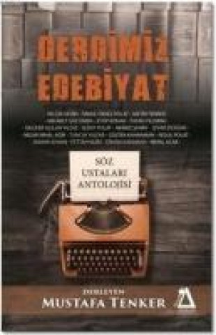 Knjiga Derdimiz Edebiyat Mustafa Tenker