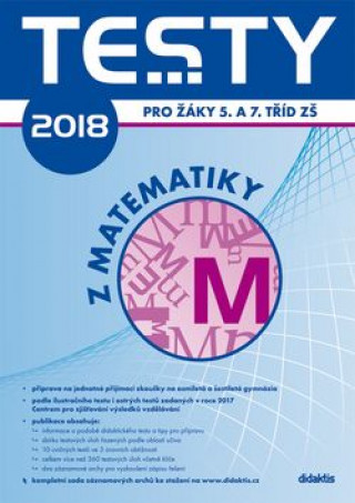 Kniha Testy 2018 z matematiky pro žáky 5. a 7. tříd ZŠ V. Brlicová