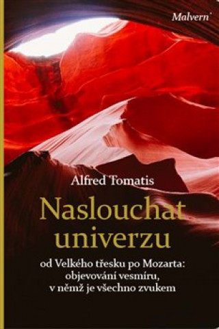 Książka Naslouchat univerzu Alfred A.  Tomatis