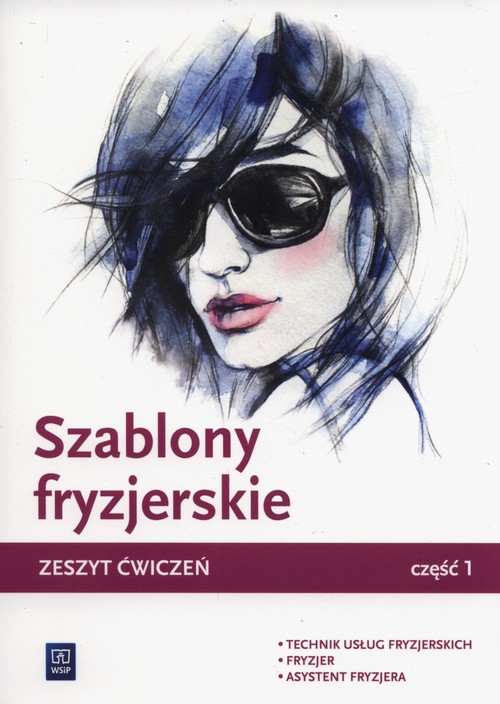 Kniha Szablony fryzjerskie Zeszyt cwiczen Czesc 1 Teresa Kulikowska-Jakubik