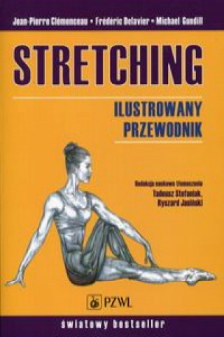 Kniha Stretching Ilustrowany przewodnik Michael Gundill