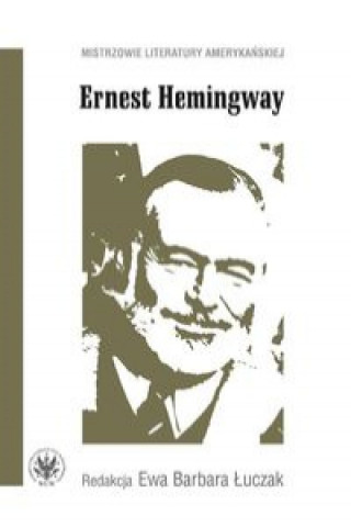 Książka Ernest Hemingway 