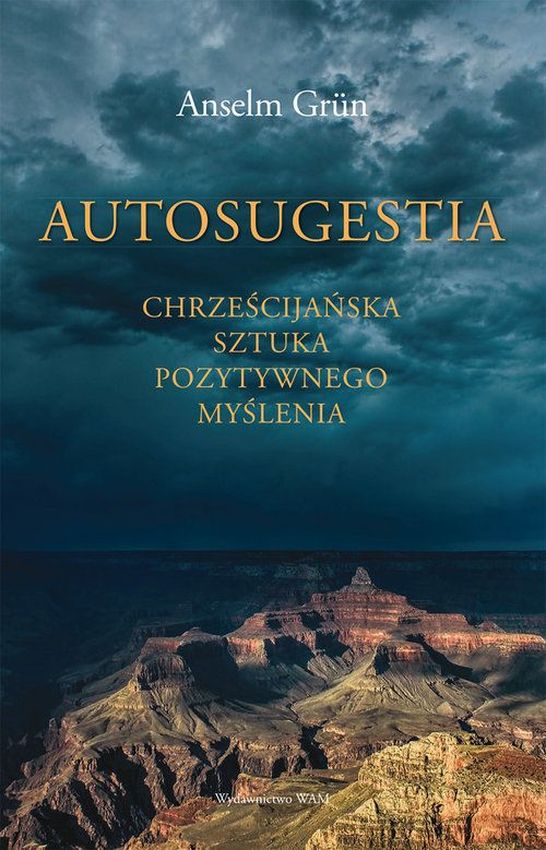 Kniha Autosugestia Grun Anselm