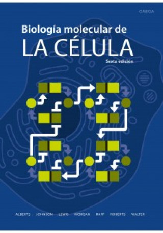 Kniha Biología molecular de la célula Miquel Llobera i Sande